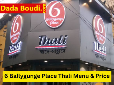 6 Ballygunge Place Thali Price and Menu