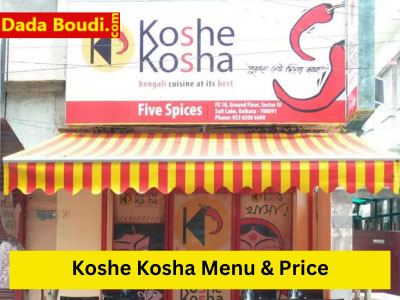 Koshe Kosha Menu Price