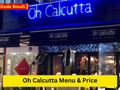 Oh Calcutta Menu Price